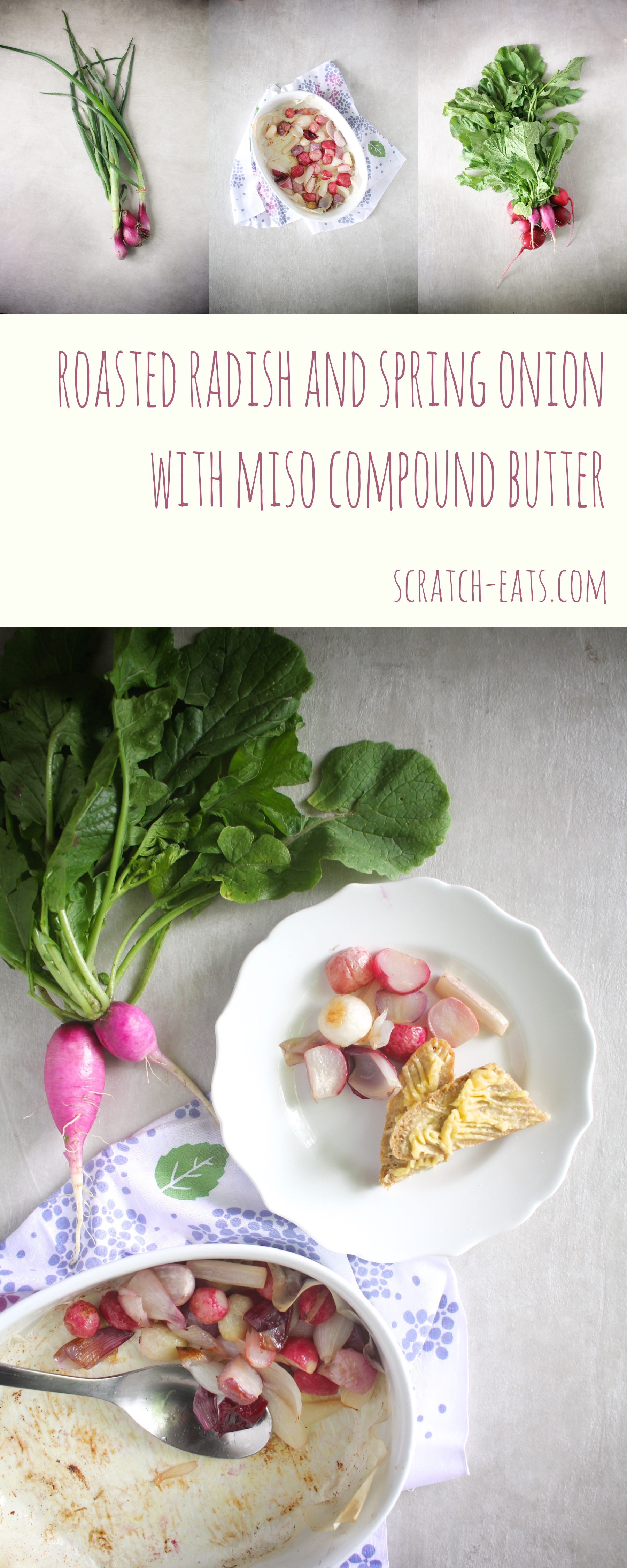 roasted radish and spring onion miso butter